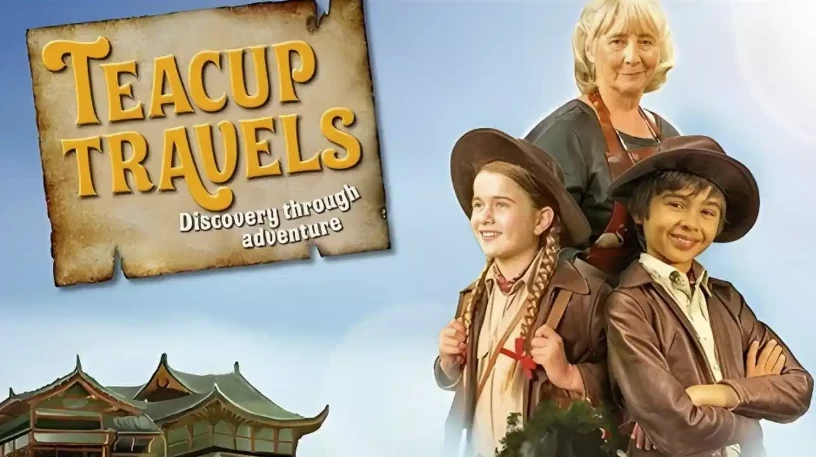 BBC儿童历史启蒙剧《茶杯旅行记 Teacup Travels》(视频+音频+台词本)